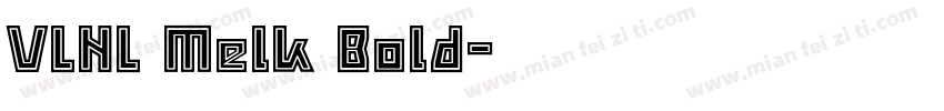 VLNL Melk Bold字体转换